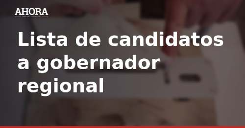 Nueve fórmulas compiten por el Gobierno Regional de Ica en las Elecciones 2026