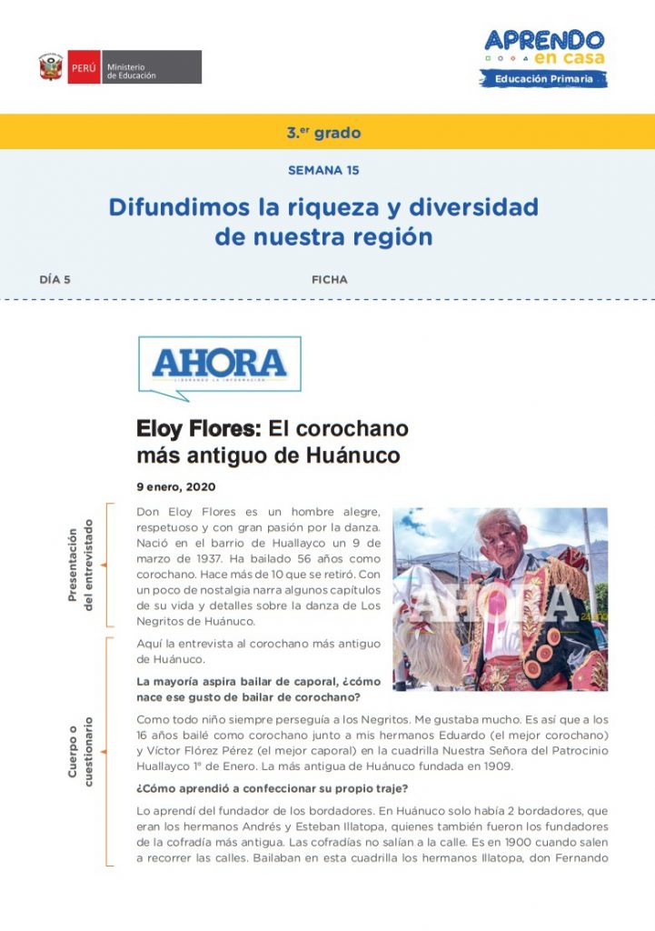 “Eloy Flores: El corochano más antiguo de Huánuco” es una entrevista difundida el 9 de enero del 2020 en nuestras ediciones impresa y digital