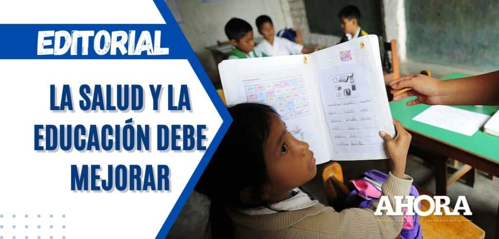 La salud y la educación debe mejorar