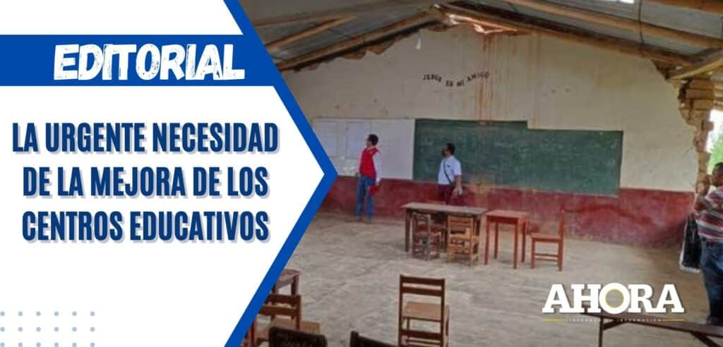 La Urgente Necesidad de la Mejora de los Centros Educativos