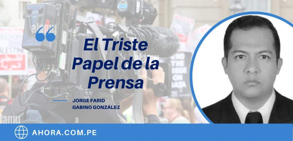 El triste papel de la prensa