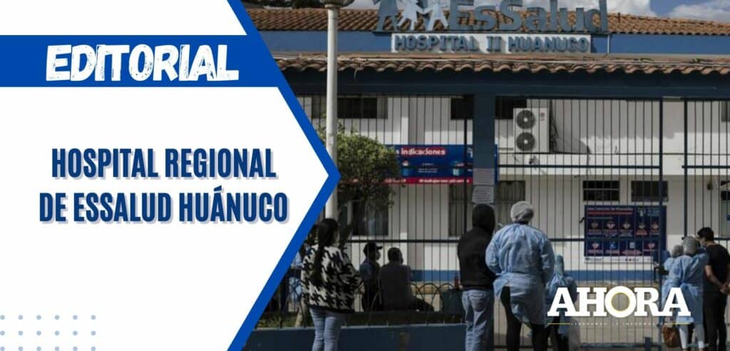 Hospital regional de Essalud Huánuco