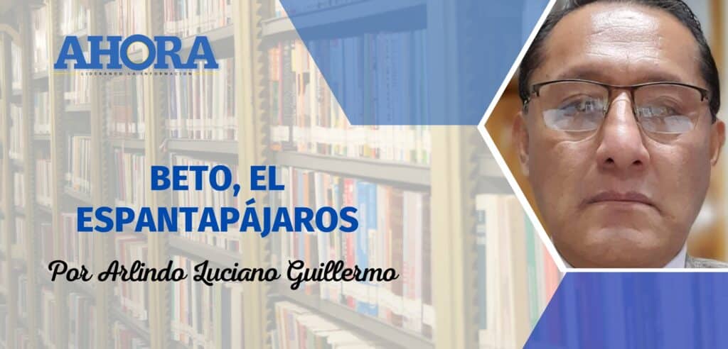 BETO, EL ESPANTAPÁJAROS