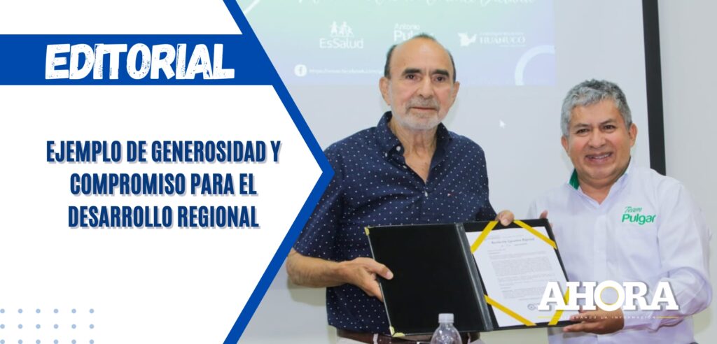 Ejemplo de generosidad y compromiso para el desarrollo regional
