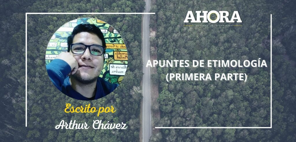 APUNTES DE ETIMOLOGÍA (PRIMERA PARTE)