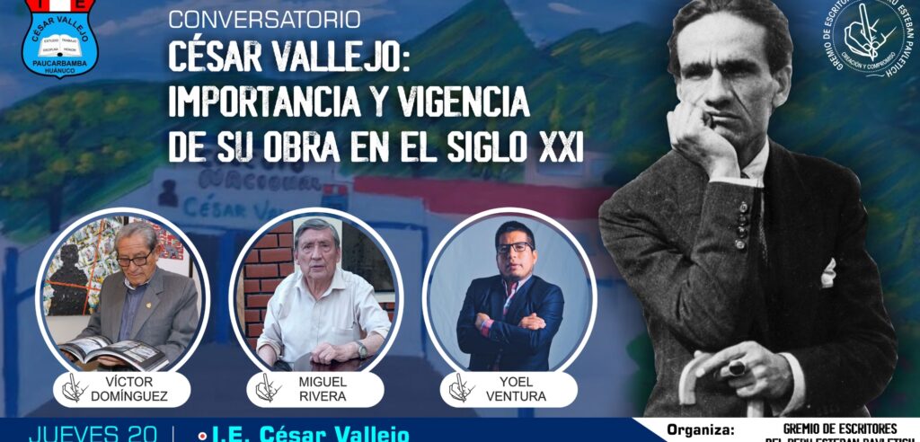 Con conversatorio de César Vallejo, celebraremos el “Mes de las Letras Peruanas”
