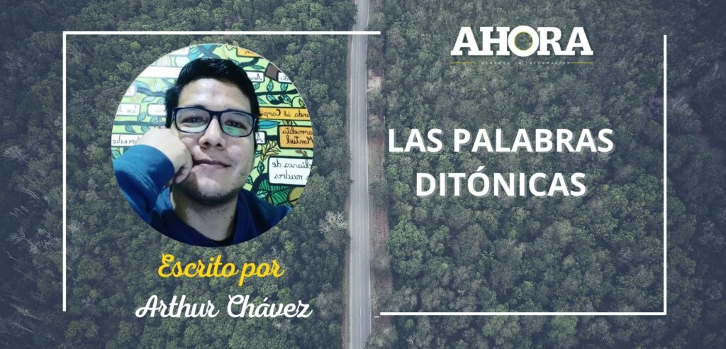 LAS PALABRAS DITÓNICAS