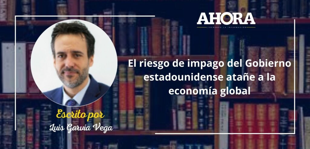 El riesgo de impago del Gobierno estadounidense atañe a la economía global
