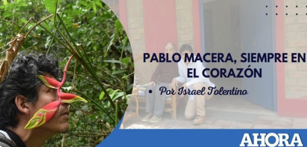 PABLO MACERA, SIEMPRE EN EL CORAZÓN