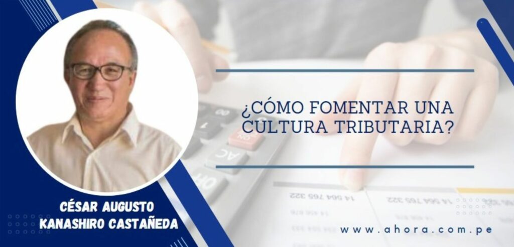 ¿Cómo fomentar una cultura tributaria?