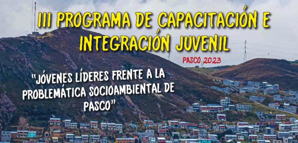 Jóvenes participan en el III Programa de Capacitación e Integración Juvenil Pasco 2023