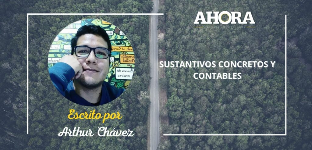 SUSTANTIVOS CONCRETOS Y CONTABLES