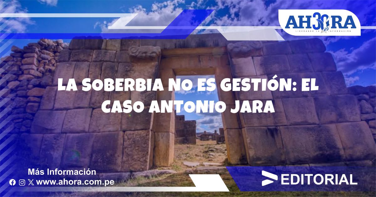 La Soberbia No Es Gestion El Caso Antonio Jara