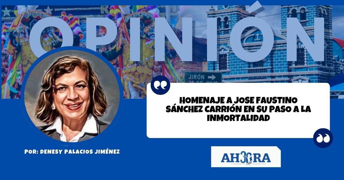 Homenaje A Jose Faustino Sanchez Carrion En Su Paso A La Inmortalidad