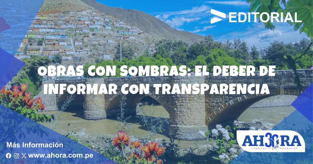 Obras Con Sombras El Deber De Informar Con Transparencia